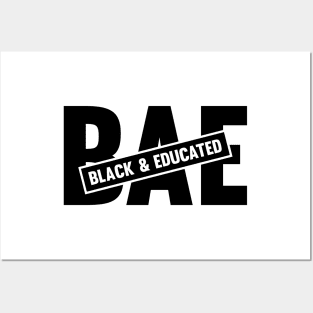 BAE Black & Educated Posters and Art